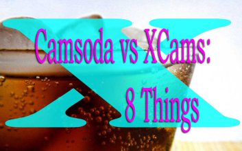 Camsoda vs XCams: Welche Cam-Site führt? 8 Dinge, die Sie vor der Anmeldung überprüfen sollten