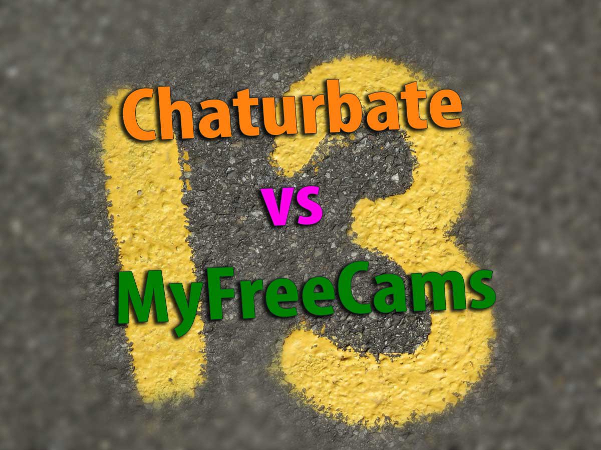 Chaturbate vs MyFreeCams: 13 Dinge, die man wissen muss